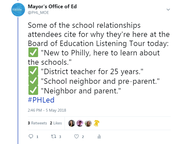 Reasons why attendees are at the listening tour: "new to Philly here to learn about the schools, district teacher for 25 years, school neighbor and pre-parent, neighbor and parent."