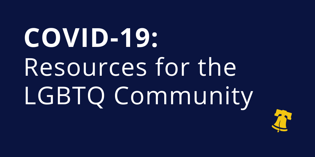 graphic that says COVID-19: Resources for the LGBTQ Community