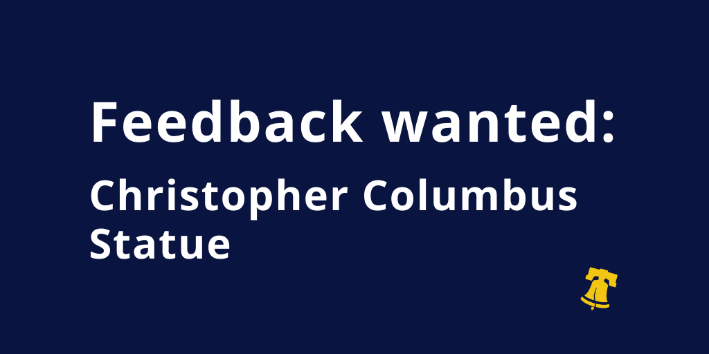 A graphic that says "Feedback wanted: Christopher Columbus statue"