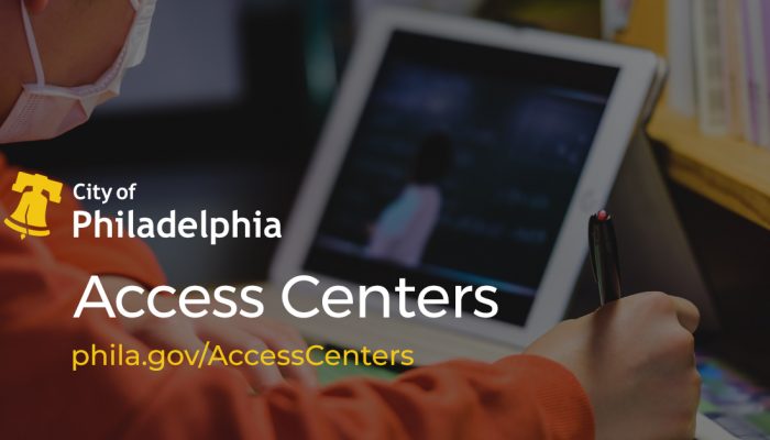 This graphic includes a photo of a young student wearing a mask and participating in digital learning. The student is holding a pen and looking at a tablet device. The graphic also includes the City of Philadelphia logo, and the website for Access Centers information which is phila.gov/accesscenters