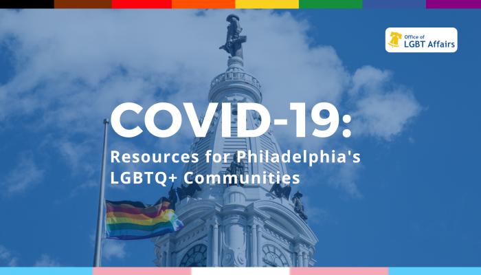 Graphic that says: COVID-19: Resources for LGBTQ+ Communities