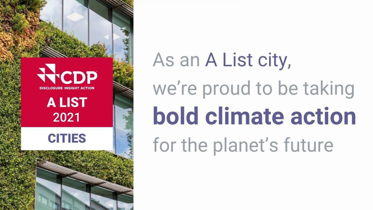 Logo for the CDP organization's A List 2021 cities, with text reading: as an A List City, we're proud to be taking bold climate action for the planet's future.