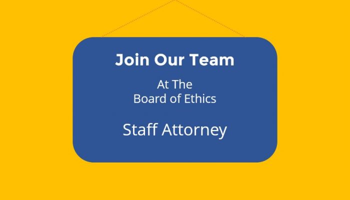 Join Our Team at the Board of Ethics as Staff Attorney