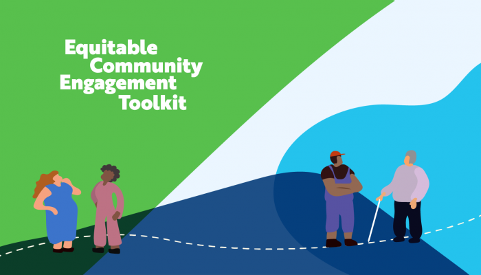 A multi-colored background of green, blue, and yellow. The image reads: "Equitable Community Engagement Toolkit."