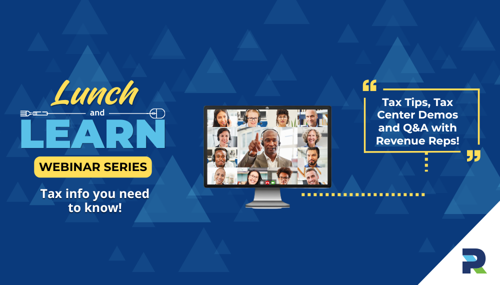 Graphic containing information about the Department of Revenue's upcoming Lunch & Learn webinar series.